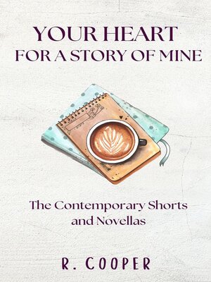 cover image of Your Heart For a Story of Mine